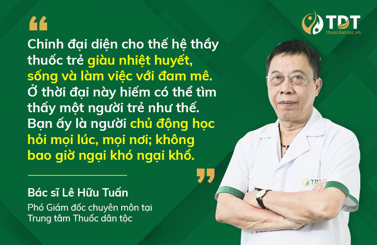 Phó giám đốc chuyên môn Trung tâm Thuốc dân tộc dành nhiều lời khen ngợi cho thầy thuốc Phạm Thị Chinh