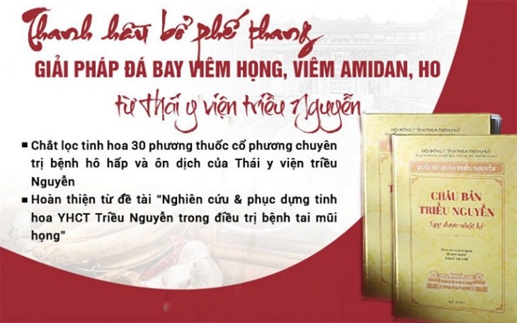 Thanh hầu bổ phế thang chắt lọc tinh hoa 30 phương thuốc cổ của Thái y viện Triều Nguyễn