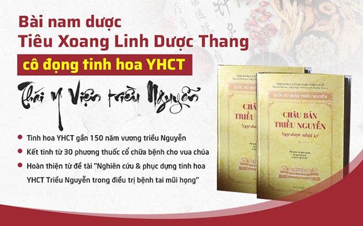 Tiêu xoang linh dược thang kế thừa tinh hoa YHCT triều Nguyễn