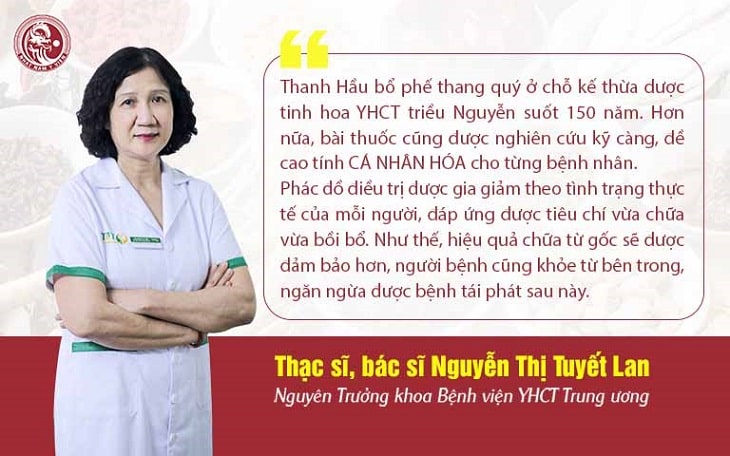 Nhận xét của bác sĩ Nguyễn Thị Tuyết Lan về bài thuốc Thanh hầu bổ phế thang