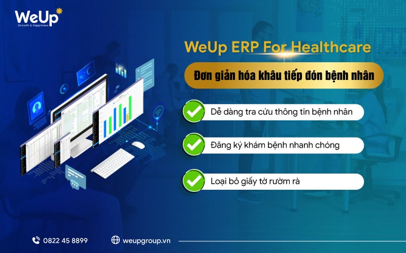 Đơn giản hóa khâu tiếp đón bệnh nhân với phần mềm WeUp ERP For Healthcare