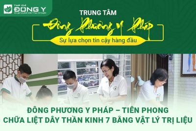 dong-phuong-y-phap-tien-phong-chua-liet-day-than-kinh-7-bang-vat-ly-tri-lieu