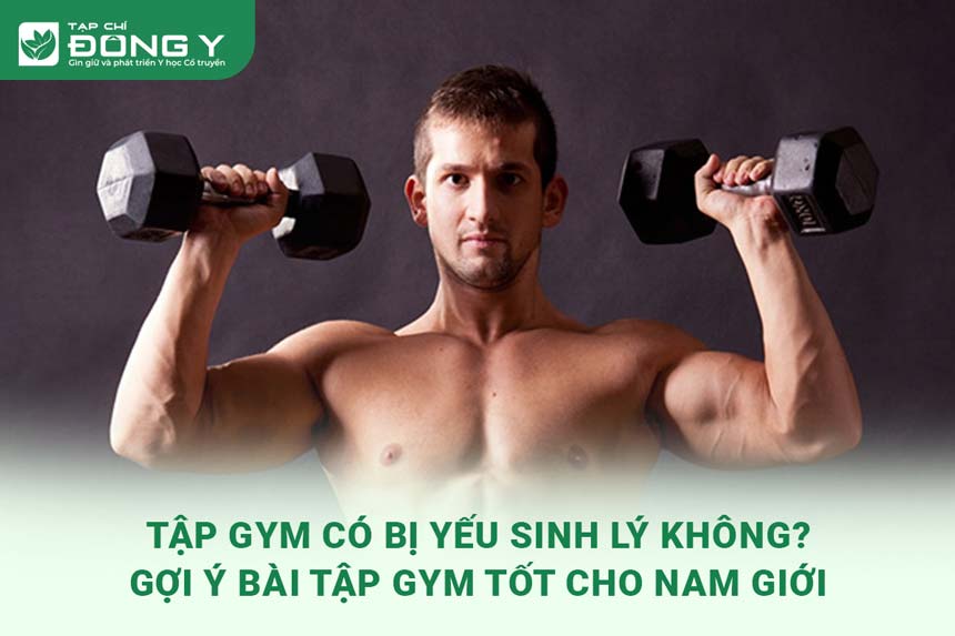 tap-gym-co-bi-yeu-sinh-ly-khong