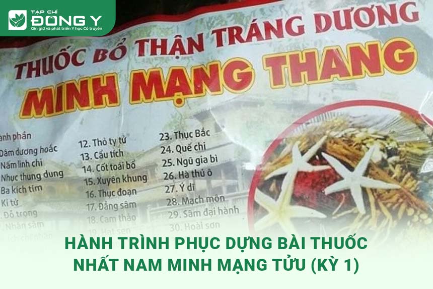 hanh-trinh-phuc-dung-bai-thuoc-nhat-nam-minh-mang-tuu-ky-1