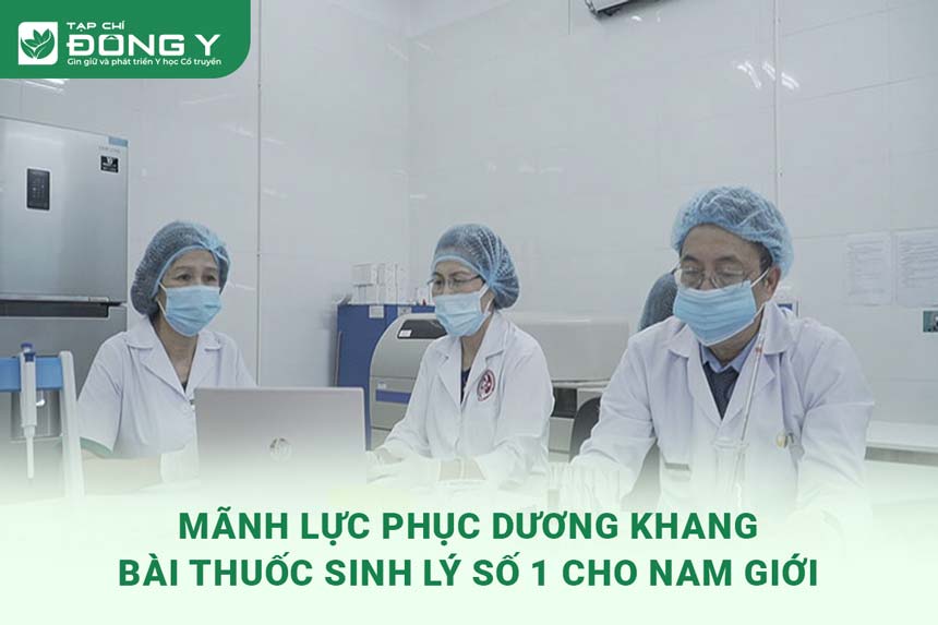 manh-luc-phuc-duong-khang-bai-thuoc-sinh-ly-so-1