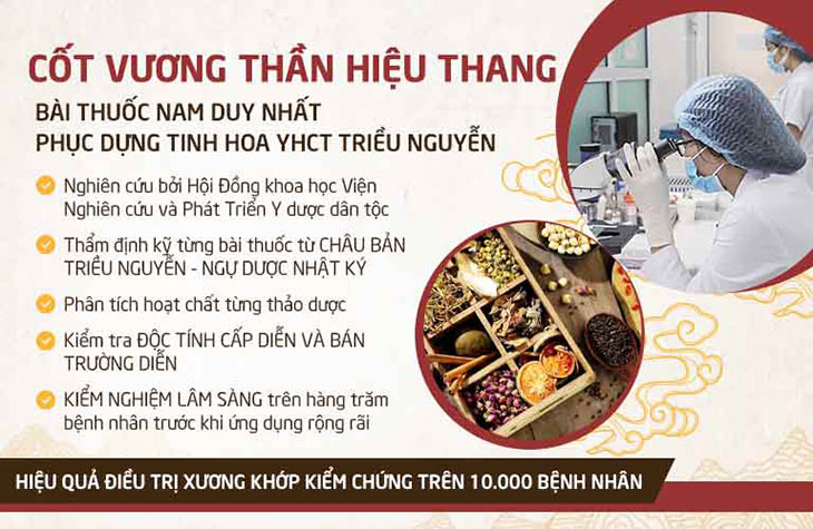 Bài thuốc Cốt vương thần hiệu thang kế thừa tinh hoa YHCT cung đình triều Nguyễn trên cơ sở khoa học