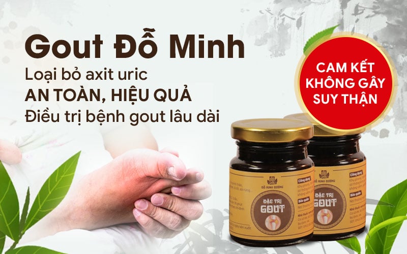 Gout Đỗ Minh - Cứu tinh cho hàng ngàn quý ông Việt