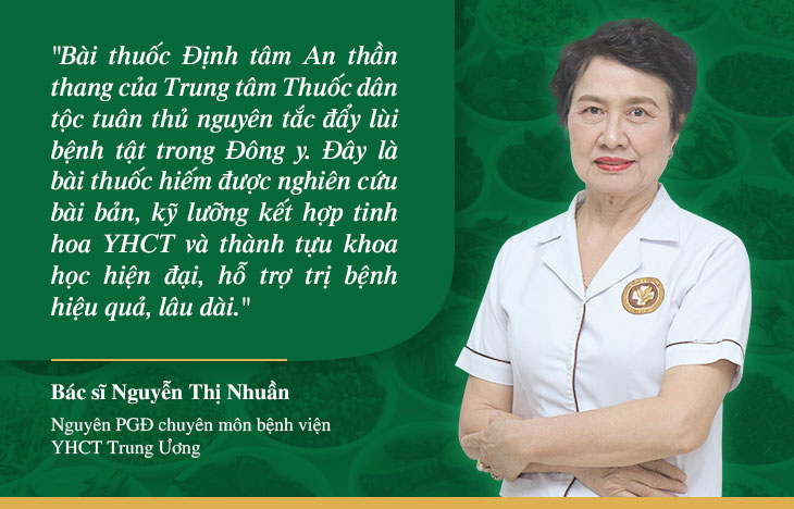 Bác sĩ Nguyễn Thị Nhuần dành nhiều lời khen cho bài thuốc Định tâm An thần thang
