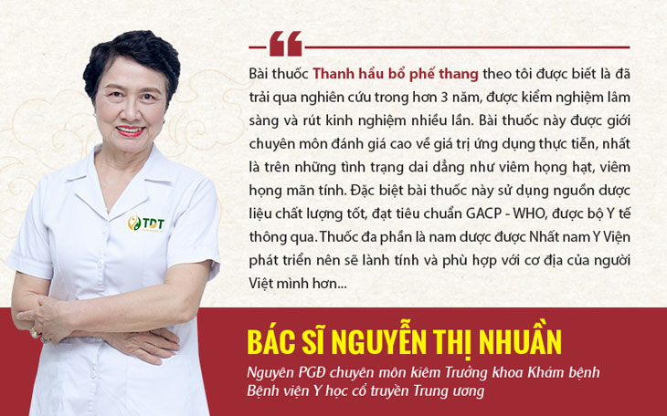 Đánh giá của bác sĩ Nguyễn Thị Nhuần về Thanh hầu bổ phế thang