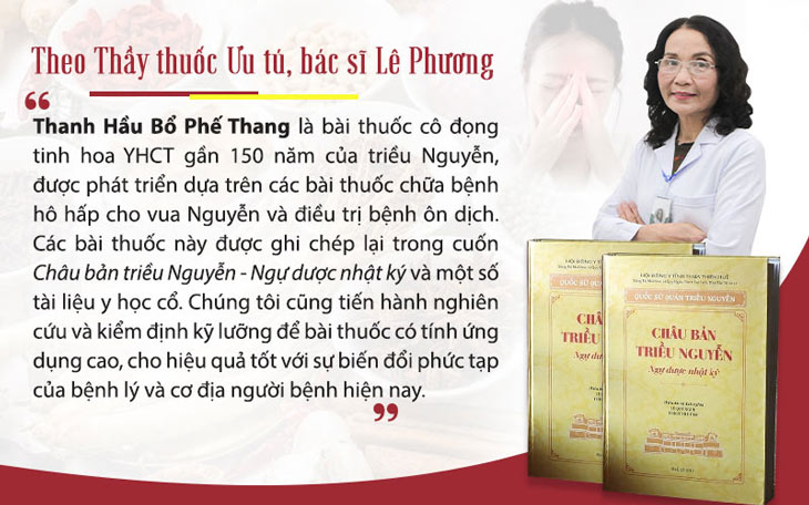 Bác sĩ Lê Phương chia sẻ về quá trình nghiên cứu Thanh hầu bổ phế thang