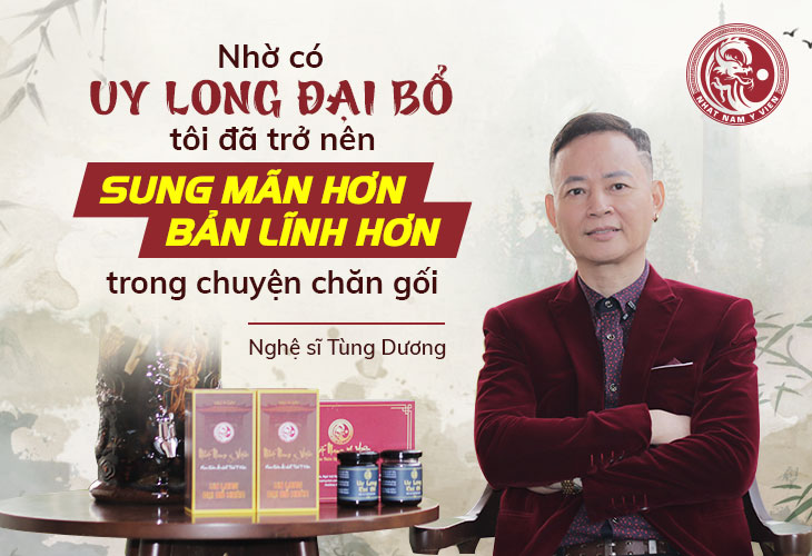 Nghệ sĩ Tùng Dương lấy lại phong độ nhờ Uy Long Đại Bổ