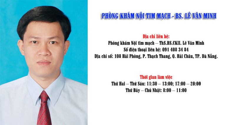 ThS.BS Lê Văn Minh, Phó trưởng khoa Nội tim mạch bệnh viện Đa khoa Đà Nẵng